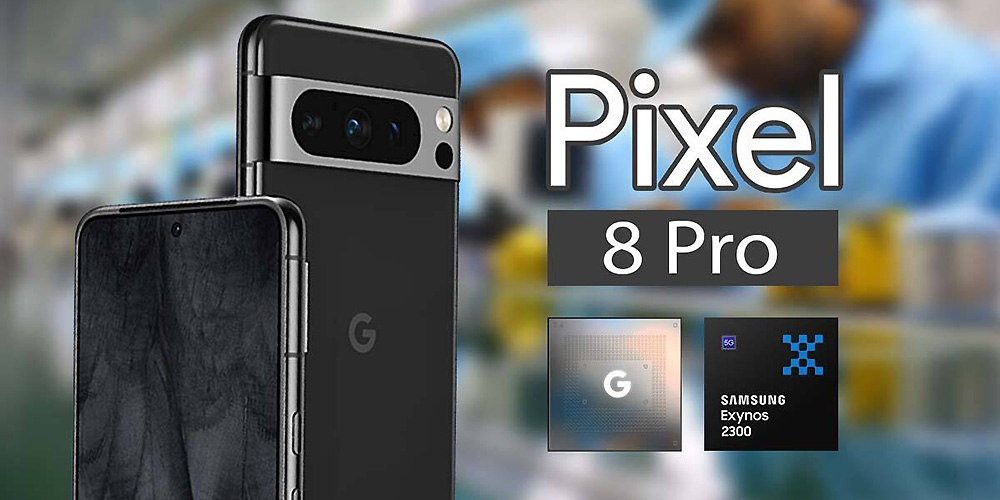 Les Google Pixel 8 et 8 Pro seront chers