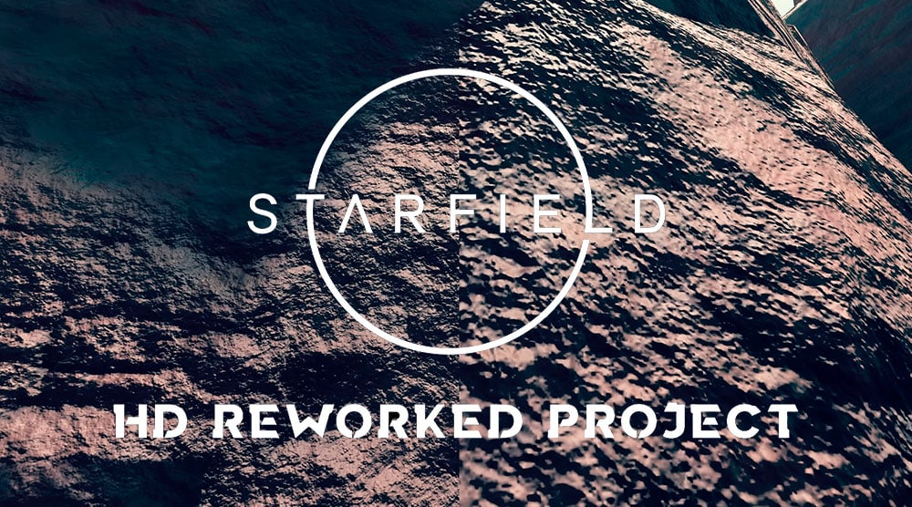 Starfield HD Reworked Project : Mod qui améliore la Qualité Graphique
